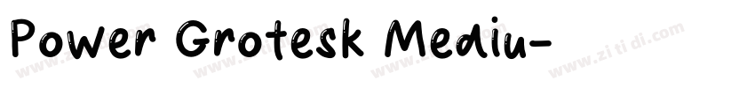 Power Grotesk Mediu字体转换